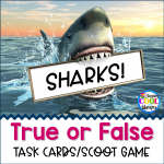 Sharks True or False Task Cards/Scoot Game