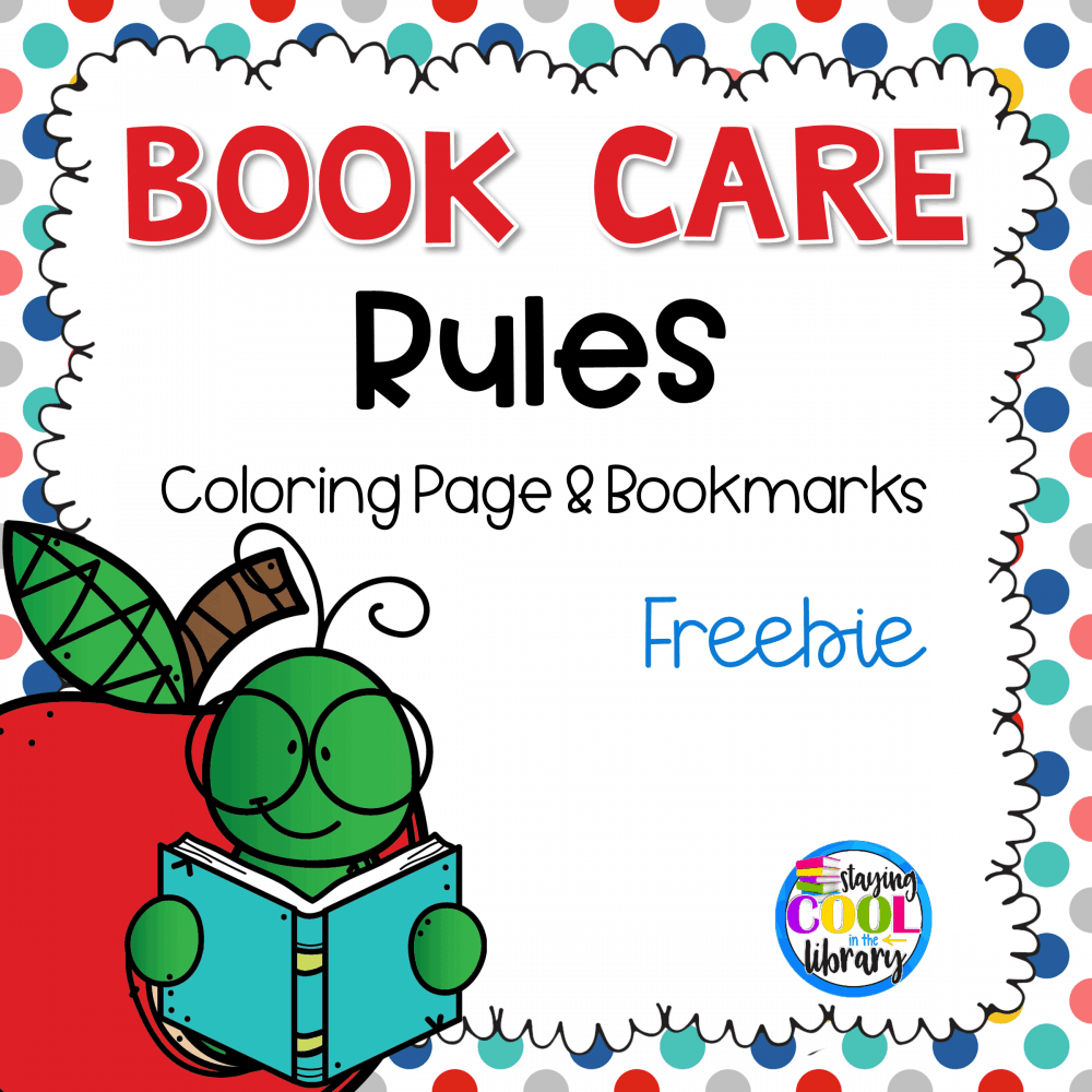 Book Care Rules - Coloring Page & Bookmarks (Free)