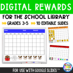 Digital Rewards for the School Library - Grades 3-5