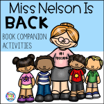 Miss Nelson is Back Book Companion Activities