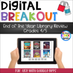 End of the Year Library Review - Digital Breakout Gr. 4/5