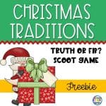 Christmas Traditions - Truth or Fib Scoot Game FREEBIE