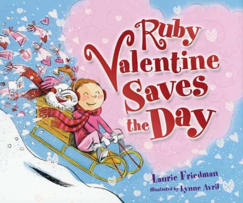 Ruby Valentine Saves the Day, February Read Alouds