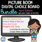 April Picture Book Digital Choice Boards BUNDLE | Google & Print