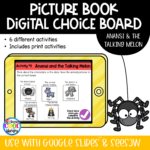 Anansi and the Talking Melon - Digital Choice Board | Google Slides and Print