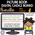 May Picture Book Digital Choice Boards May - Google and Print