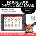 If You Give a Moose a Muffin - Digital Choice Board | Google Slides & Print