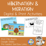 Hibernation and Migration Print and Digital Mini Books