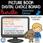 November Picture Book Digital Choice Boards - BUNDLE | Google Slides & Print