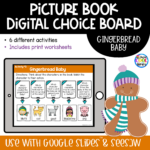 Gingerbread Baby - Digital Choice Board | Google Slides & Print