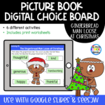 Gingerbread Man Loose at Christmas - Digital Choice Board | Google Slides & Print