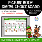 Great Reindeer Rebellion - Digital Choice Board | Google Slides & Print
