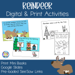 Reindeer Print and Digital Activities