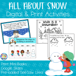Snow and Snowmen Digital and Print Activities
