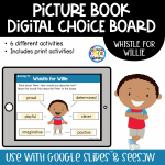 Whistle for Willie - Digital Choice Board | Google & Print