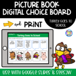 Turkey Goes to School- Digital Choice Board Google Slides – Printables