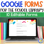 Google Forms for School Librarians