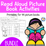 Picture Book Read Aloud Activities Printables - BUNDLE